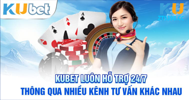 Liên Hệ Hỗ Trợ Kubet 24/7 – Cách Nhanh Nhất